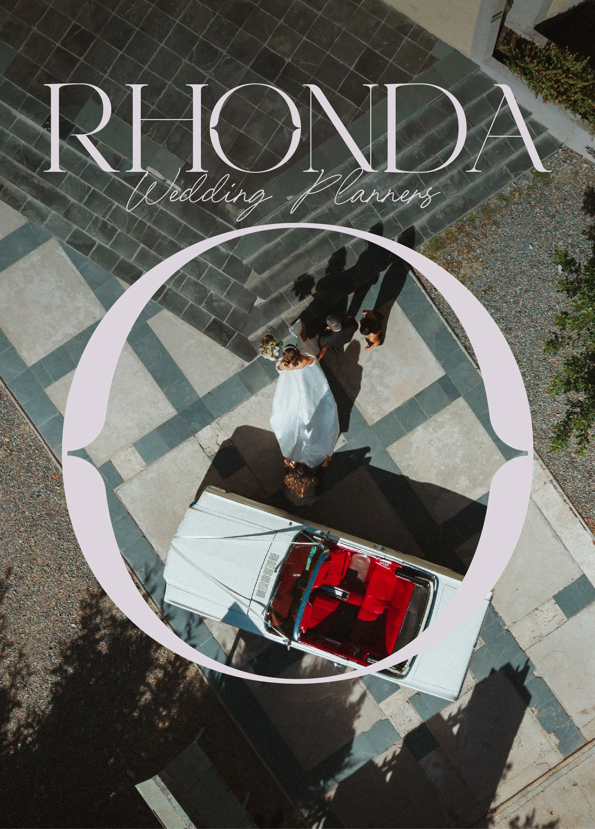 A bird's eye view of a wedding scene with a bride in a white dress holding a bouquet, three guests nearby, a red and white vehicle parked below, and a stone staircase. The text 'RHONDA Wedding Planners' is overlaid.