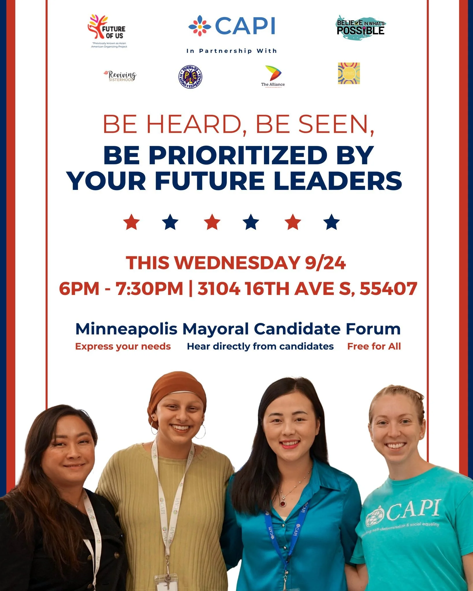 Make your voice heard!

Join CAPI and our partners this Wednesday for the Minneapolis Mayoral Candidate Forum&mdash;your chance to meet the candidates who will be on your ballot this November.

Wednesday, September 24
6:00&ndash;7:00 PM
3104 16th Ave