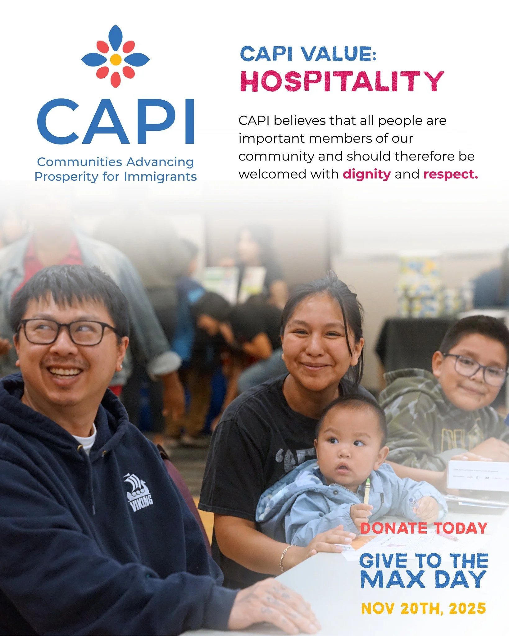 Just a few hours left to Give to the Max!

At CAPI, our work is guided by four core values: Hospitality, Diversity, Collaboration, and Advocacy.

Through our commitment to hospitality, CAPI believes that all people are important members of our commun