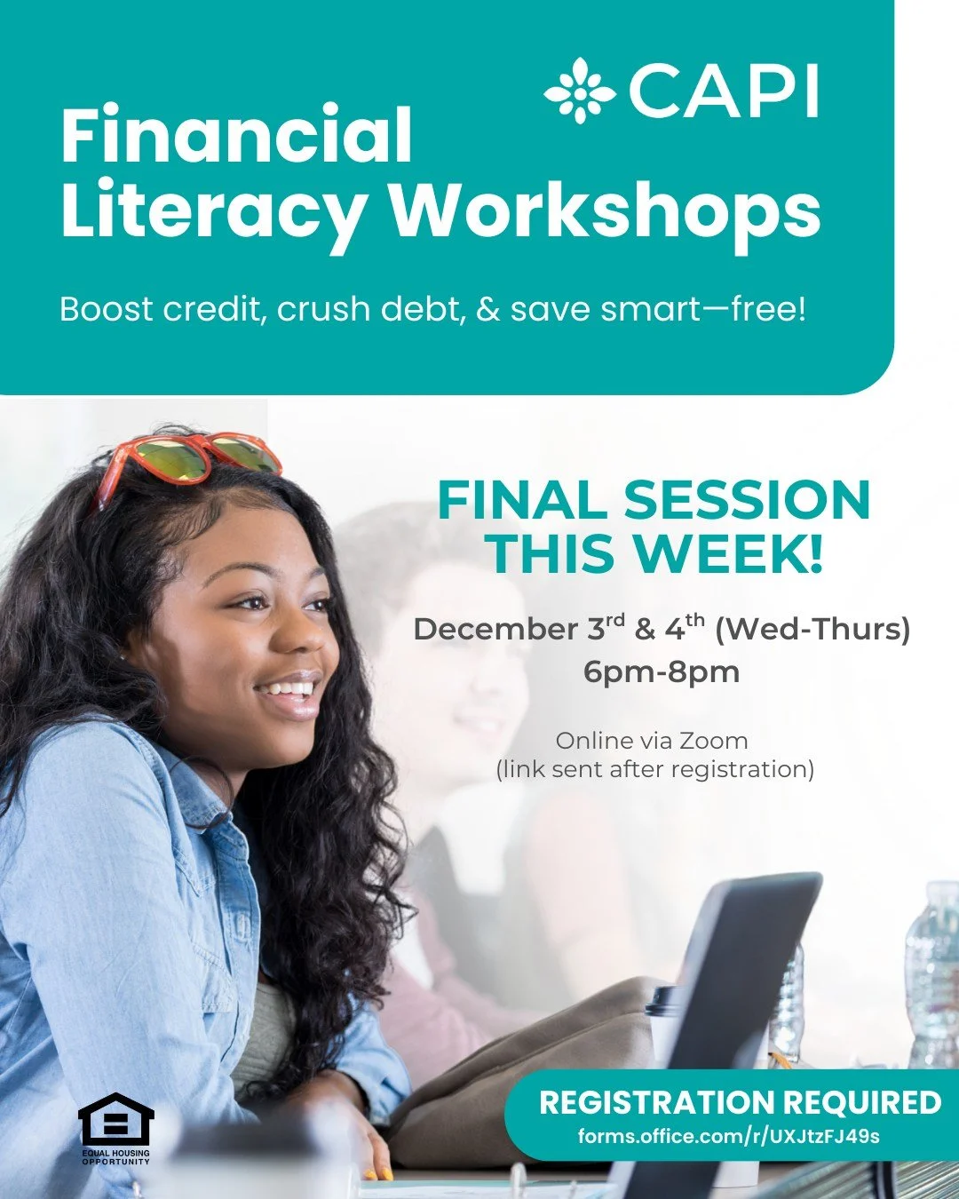 Take control of your money&mdash;join us tomorrow!

It's time for the last FREE Financial Literacy Workshop of 2025! Just in time for holiday spending, in this session you&rsquo;ll learn tips and tricks to save money, pay down debt, boost your credit
