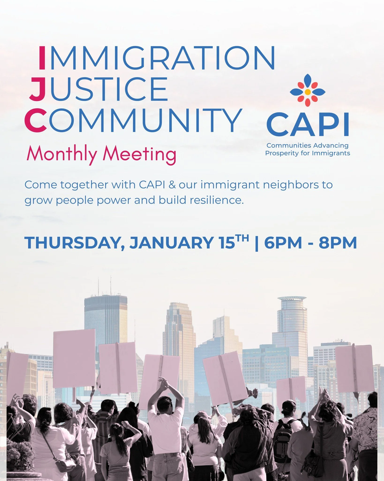 TODAY! 📣 

Join us for a 2-hour community gathering to build people power with our immigrant neighbors and strengthen resilience against surging immigration injustice, walking away with clear, tangible next steps you can take to support immigrant co