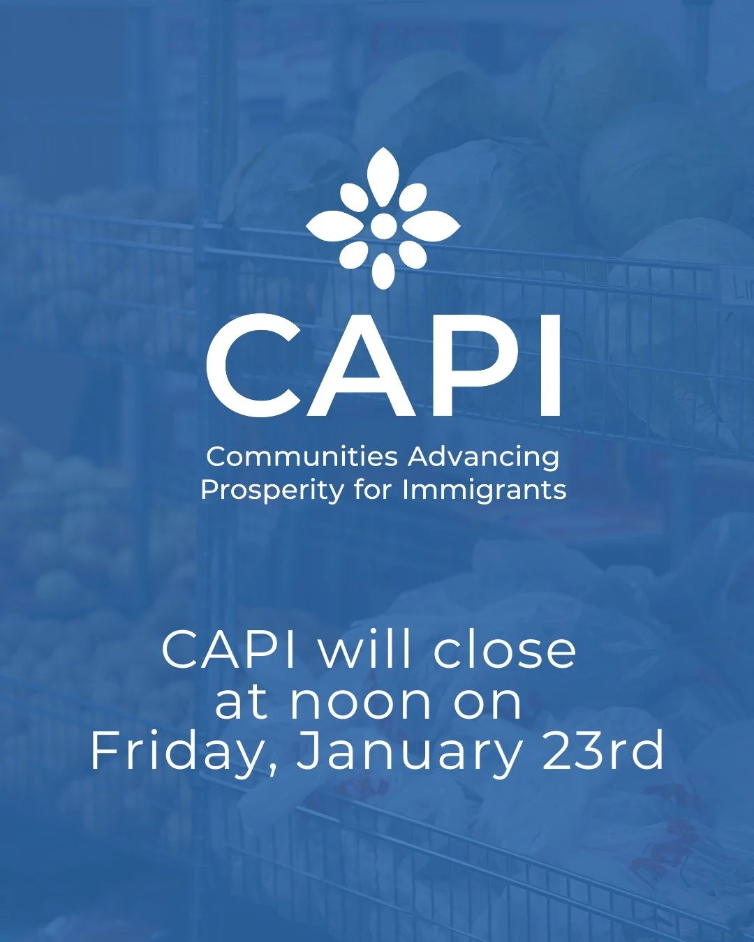 While we know how important it is to remain available to our community, CAPI also believes in supporting our staff and the broader movement impacting our communities. In solidarity with the planned shutdown on Friday, we will be closing at noon to st