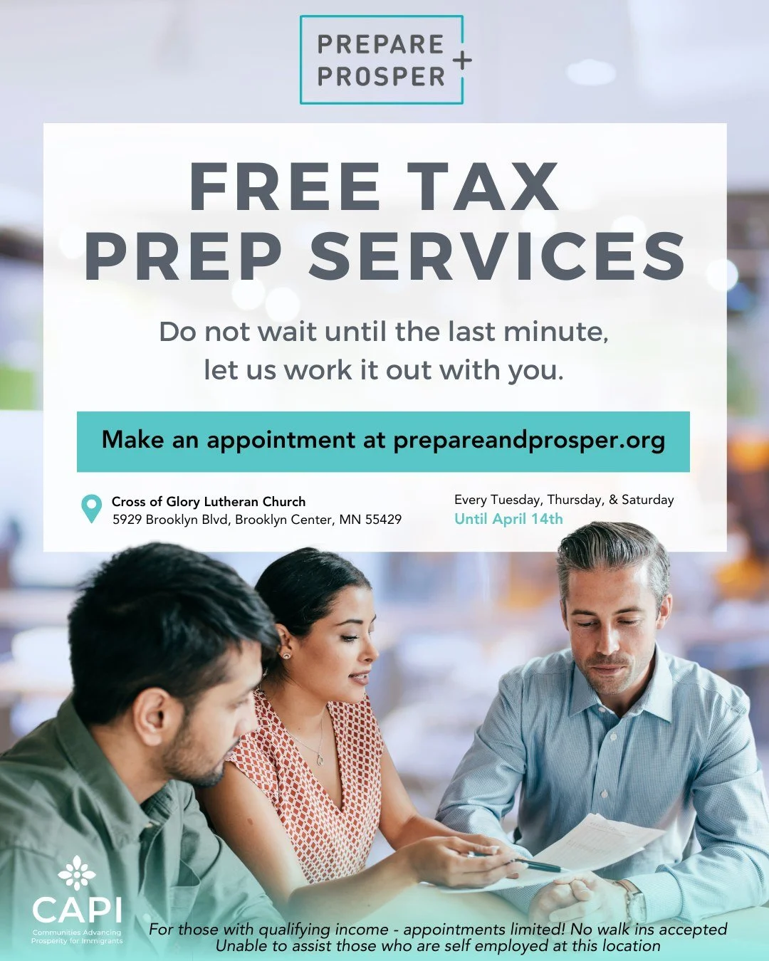 Tax season is in full swing - don't miss the April 15th deadline! 

If you need help filing your taxes, we suggest making an appointment with our partners at Prepare and Prosper for FREE tax prep at Cross of Glory in Brooklyn Center! Appointments are