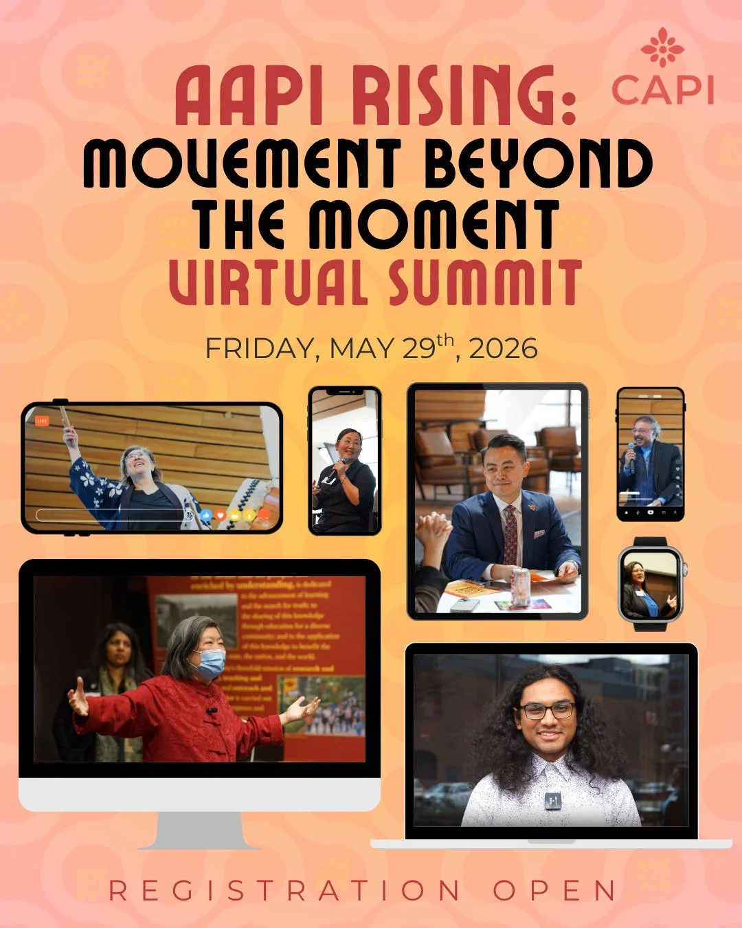 Register TODAY for the AAPI RISING: Movement Beyond the Moment Virtual Summit!

Join us in celebrating AAPI voices and stories by connecting with a vibrant community, diving into inspiring talks, and exploring powerful ideas that uplift and empower.
