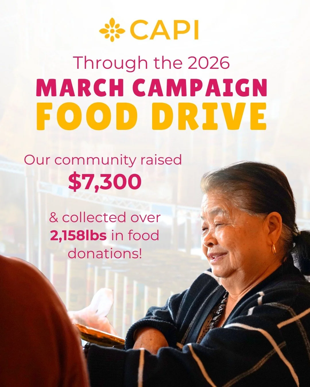 This March, you reminded us what it means to look out for one another.

During this year&rsquo;s March Campaign, you helped raise $7,300 and collect more than 2,150 pounds of food, ensuring the families who rely on the CAPI food shelf can put meals o