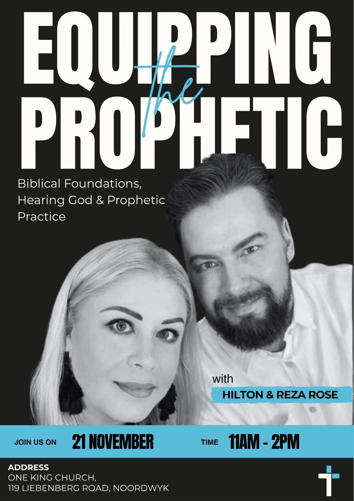 Event flyer for 'Equipping the Prophetic,' with black and white photo of a man and woman, event details including date, time, location, and speakers Hilton & Reza Rose.