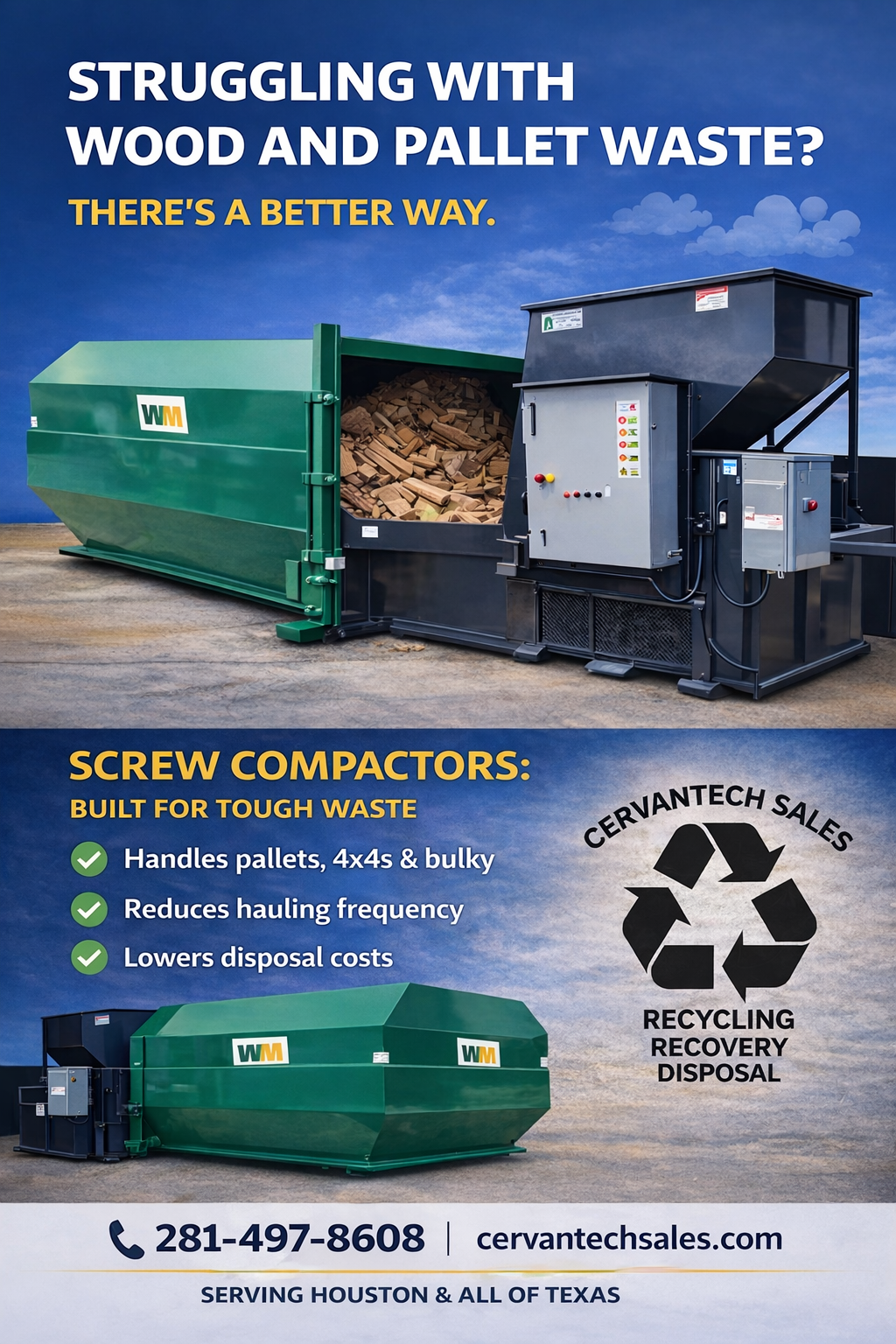 Screw compactor for wood and pallet waste installed by Cervantech Sales in Houston, Texas, designed to handle bulky wood materials, reduce hauling frequency, and lower waste disposal costs for commercial and industrial businesses.