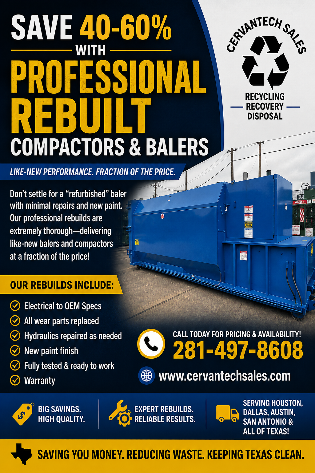 Professional rebuilt commercial trash compactor and industrial baler by Cervantech Sales in Houston, Texas. Like-new rebuilt waste and recycling equipment with professional installation, repair, and maintenance throughout Texas.