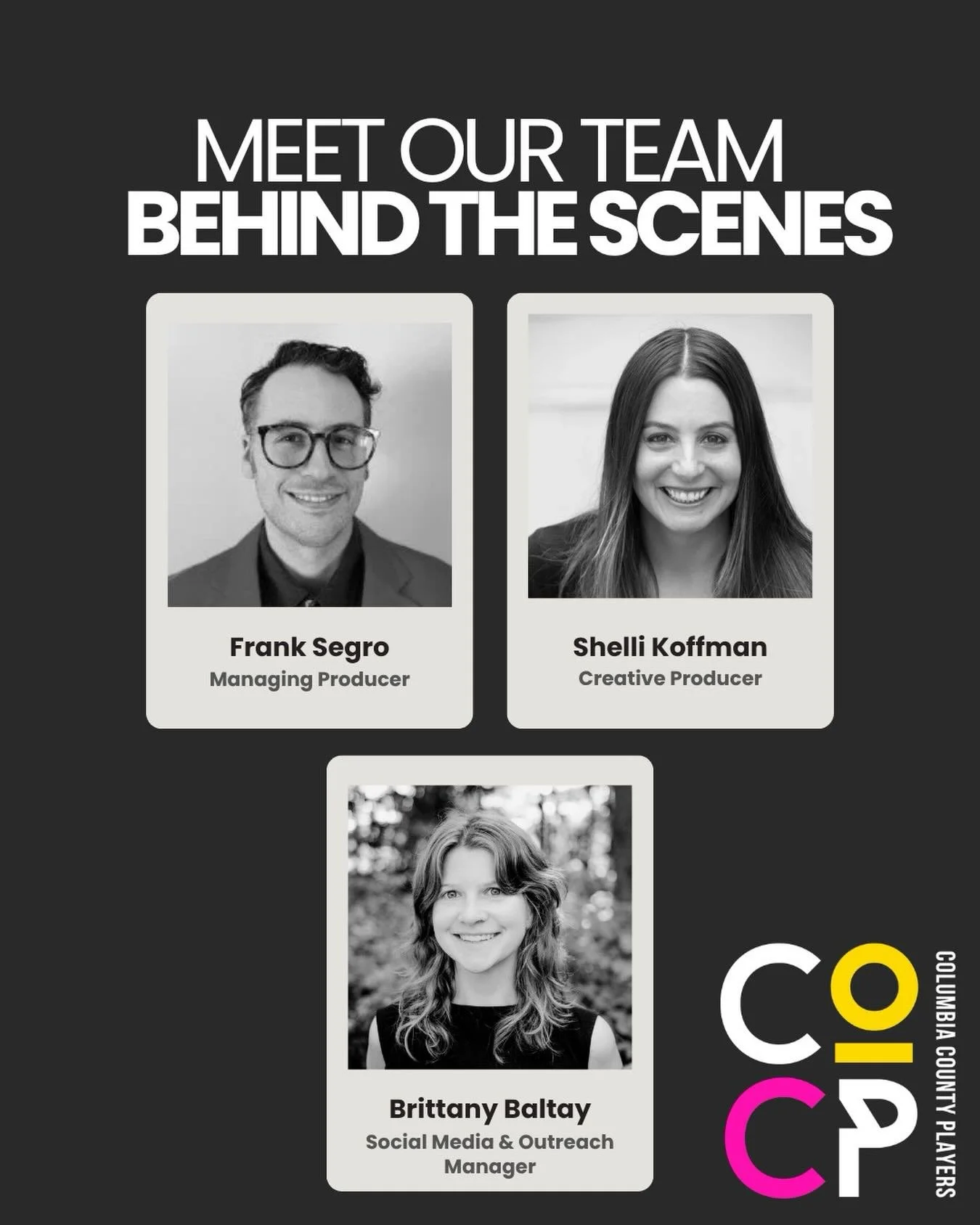 You&rsquo;ve met Carol, our artistic director&mdash;now here are a few more of the people who keep things moving at CCP.

Frank, Shelli, and Brittany help navigate everything from Instagram to last-minute show pivots. Between them, it&rsquo;s a mix o