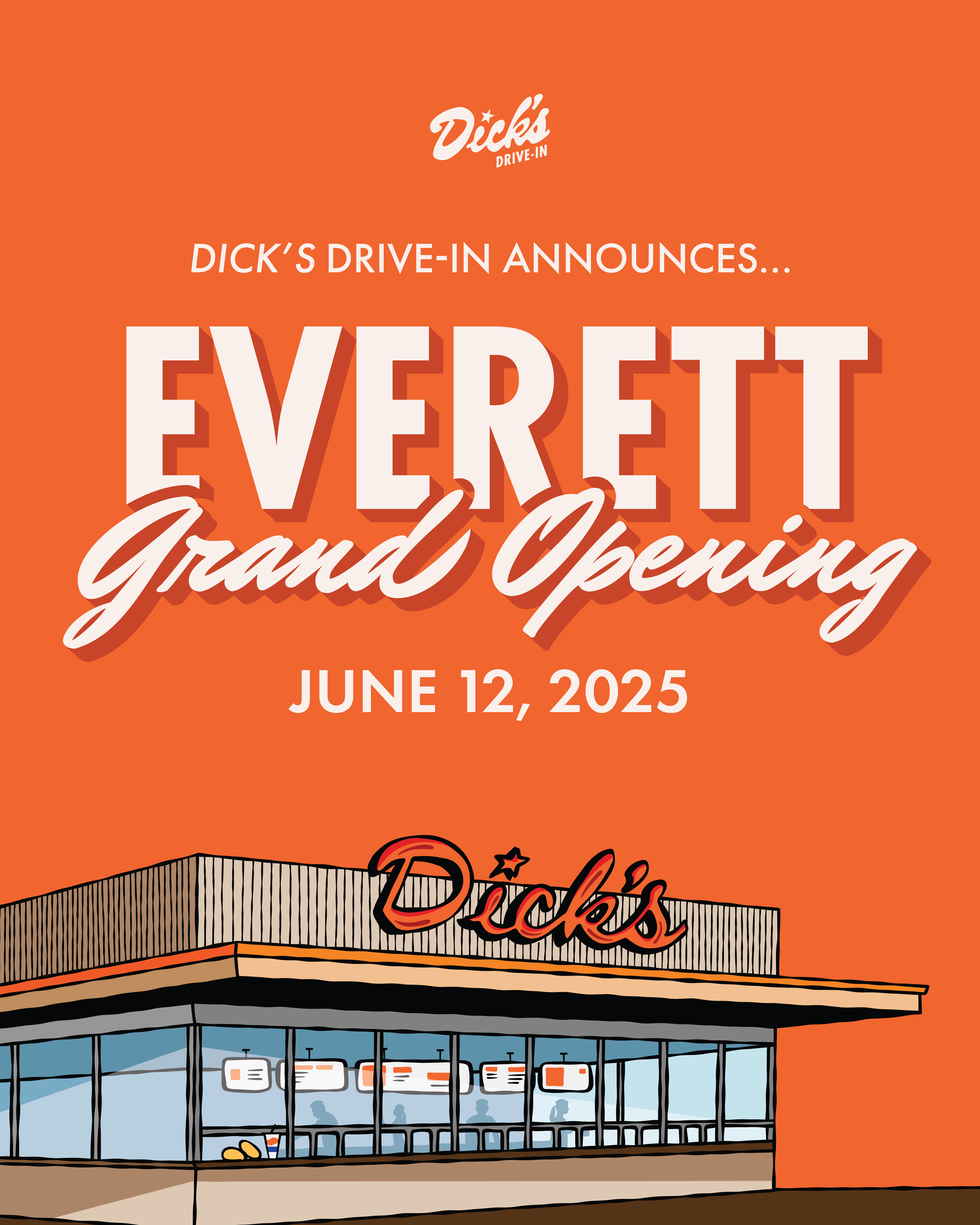 Orange illustrated announcement graphic for Dick's Drive-In Grand Opening in Everett, WA
