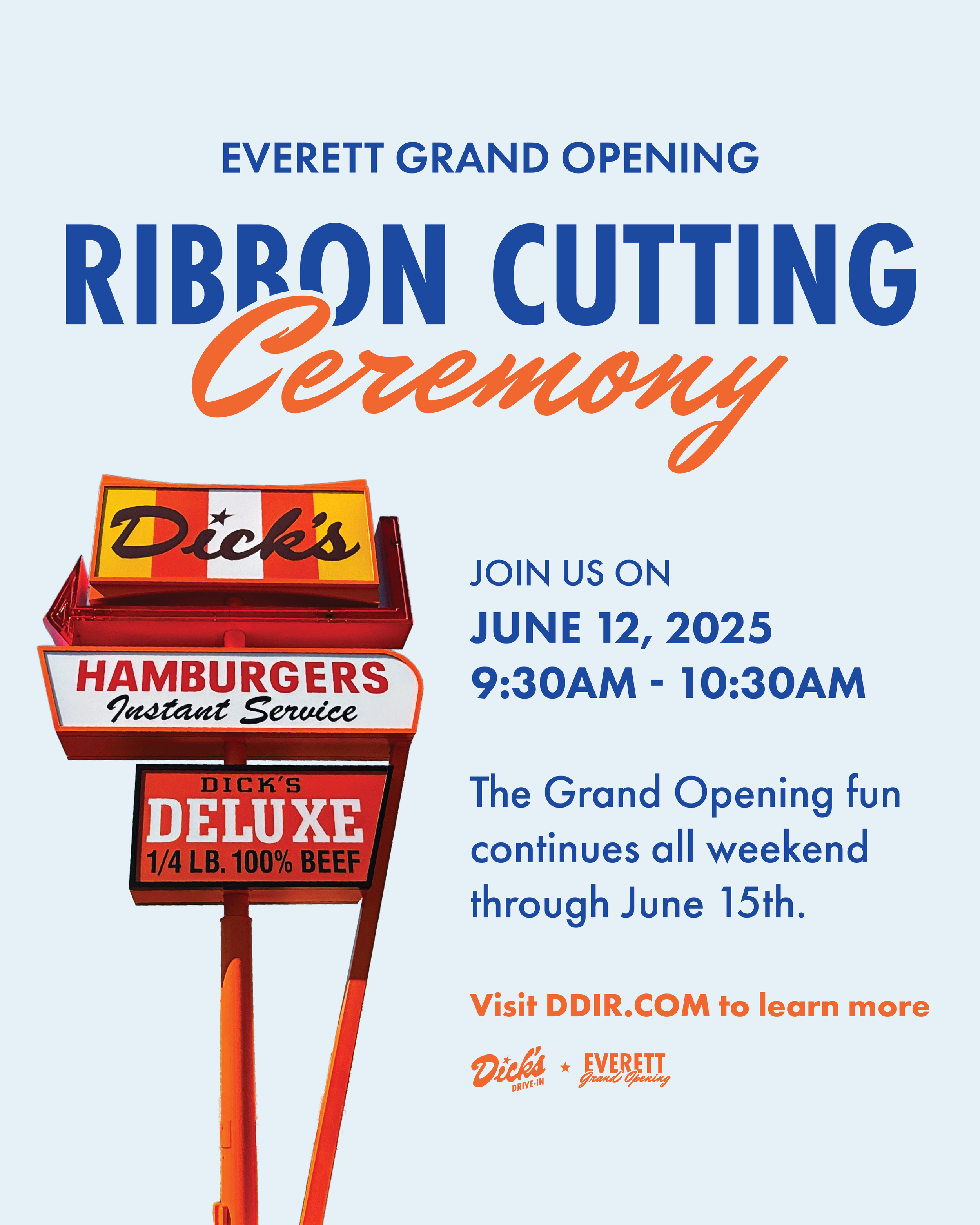 Dick’s Drive-In Everett ribbon-cutting ceremony graphic with iconic pylon sign against a sky-blue background.