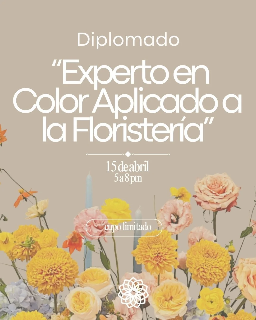 Diplomado: Experto en Color Aplicado a la Florister&iacute;a 🌸🎨

El color es uno de los elementos m&aacute;s poderosos en el dise&ntilde;o floral. En este diplomado aprender&aacute;s a entenderlo, combinarlo y aplicarlo de forma profesional para cr