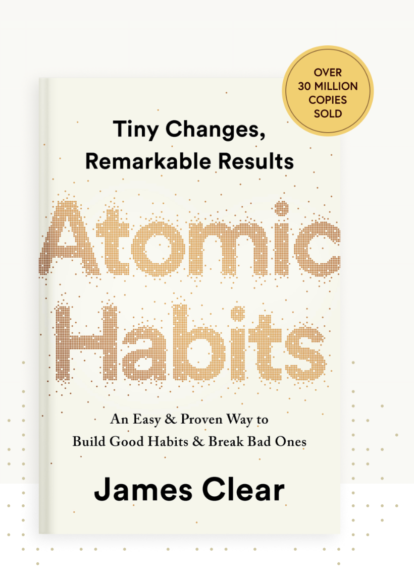 A Book I Recommend All of the Time: Atomic Habits