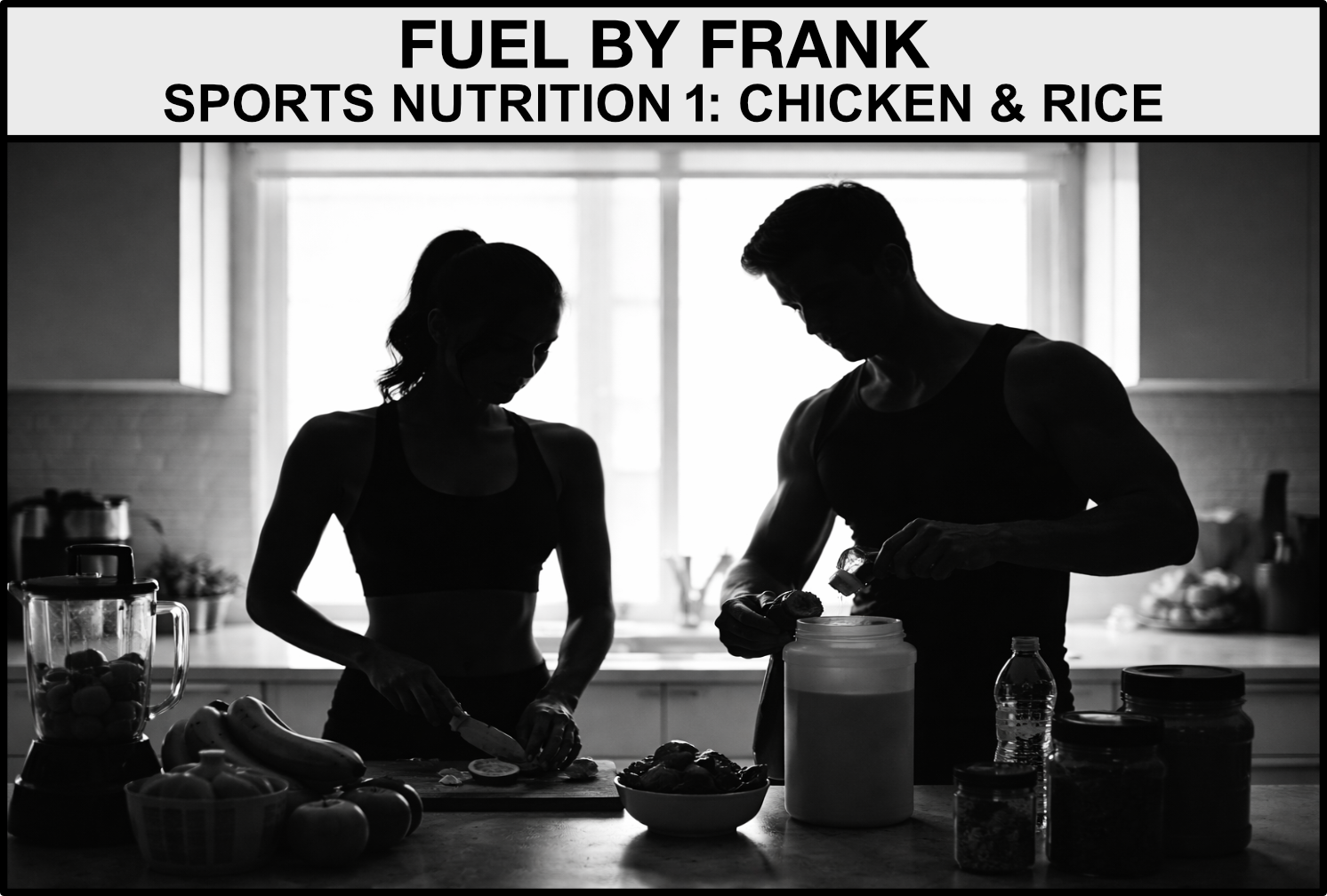 sports nutrition 1: chicken and rice