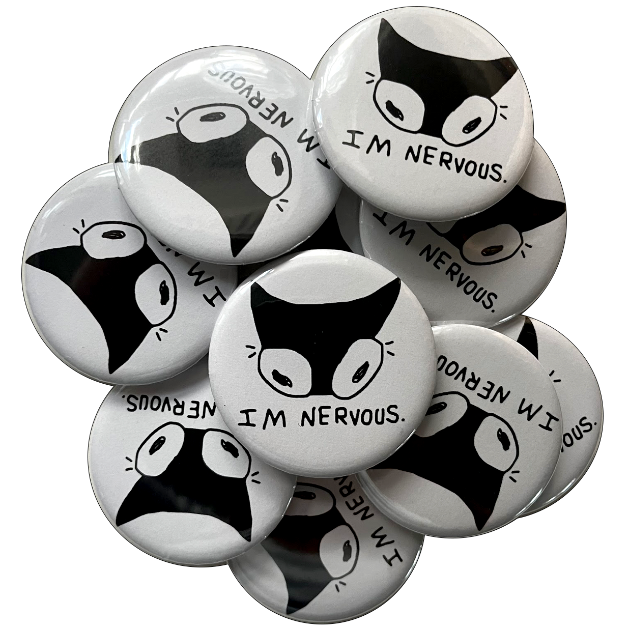 IM NERVOUS Original Art Pin