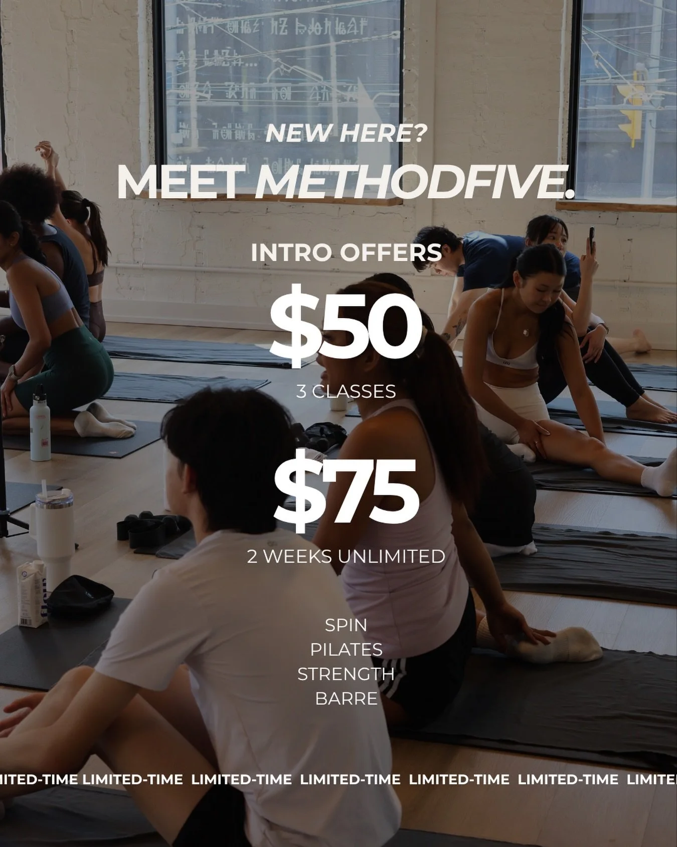 New here? This one&rsquo;s for you.

Meet Method Five with our Intro Offers. Your chance to try the studio, find your format, and see what keeps our community coming back.

Spin. Mat Pilates. Strength. Barre.

Pricing for a limited time. We&rsquo;ll 