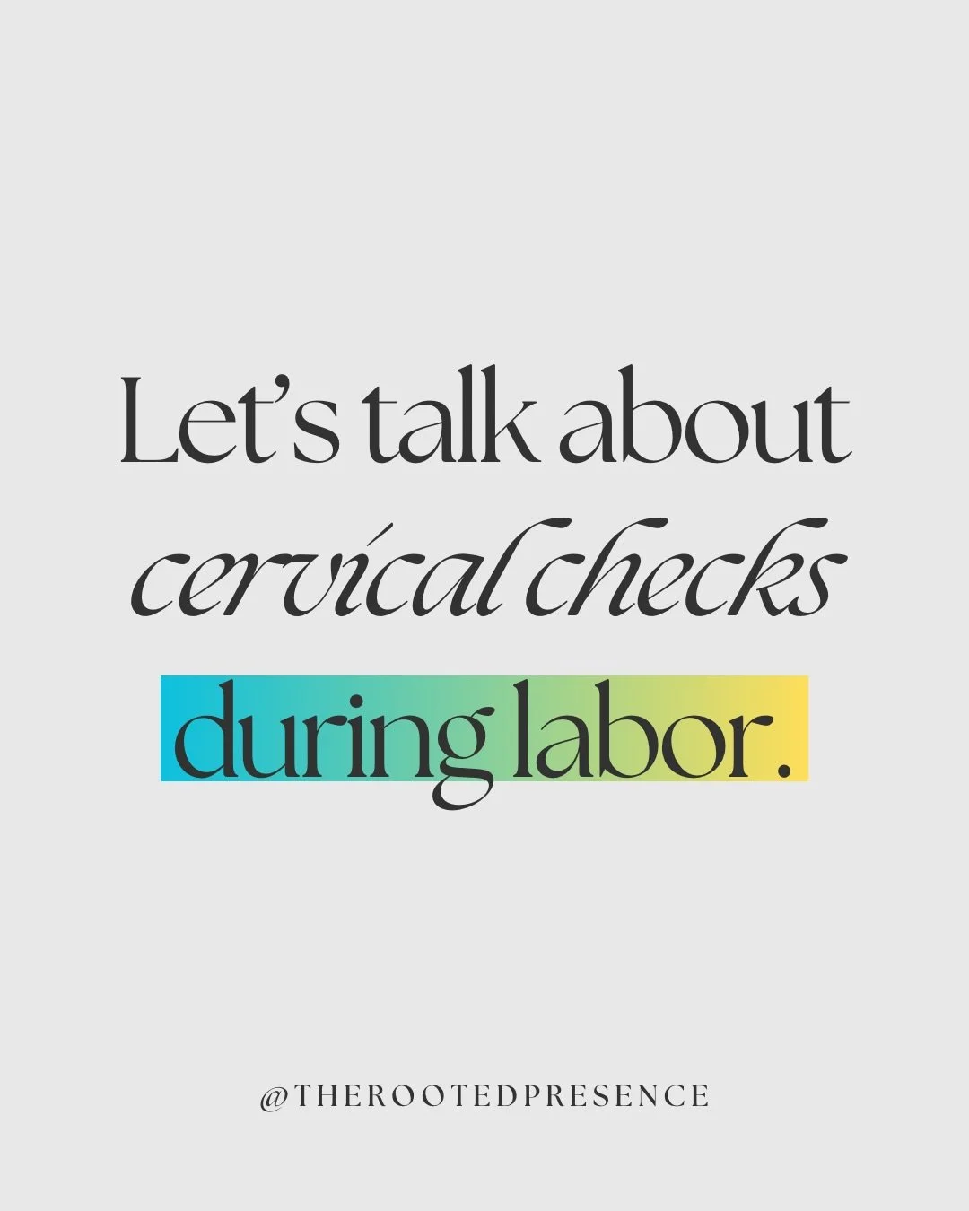 Cervical checks can absolutely have a place in labor. 

But they&rsquo;re not required. And they&rsquo;re not the only way to understand what&rsquo;s happening. 

More importantly&hellip; you always have a say. 

⭐️You can ask question.

⭐️You can ta
