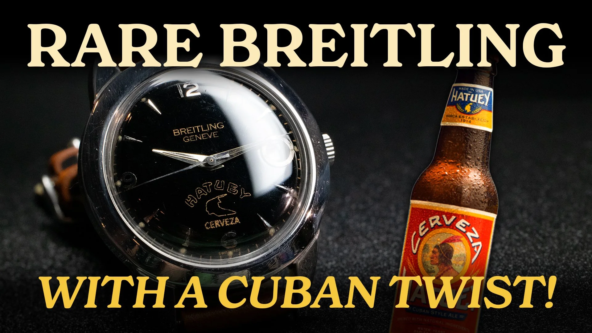 A Rare Breitling with a Cuban Twist!