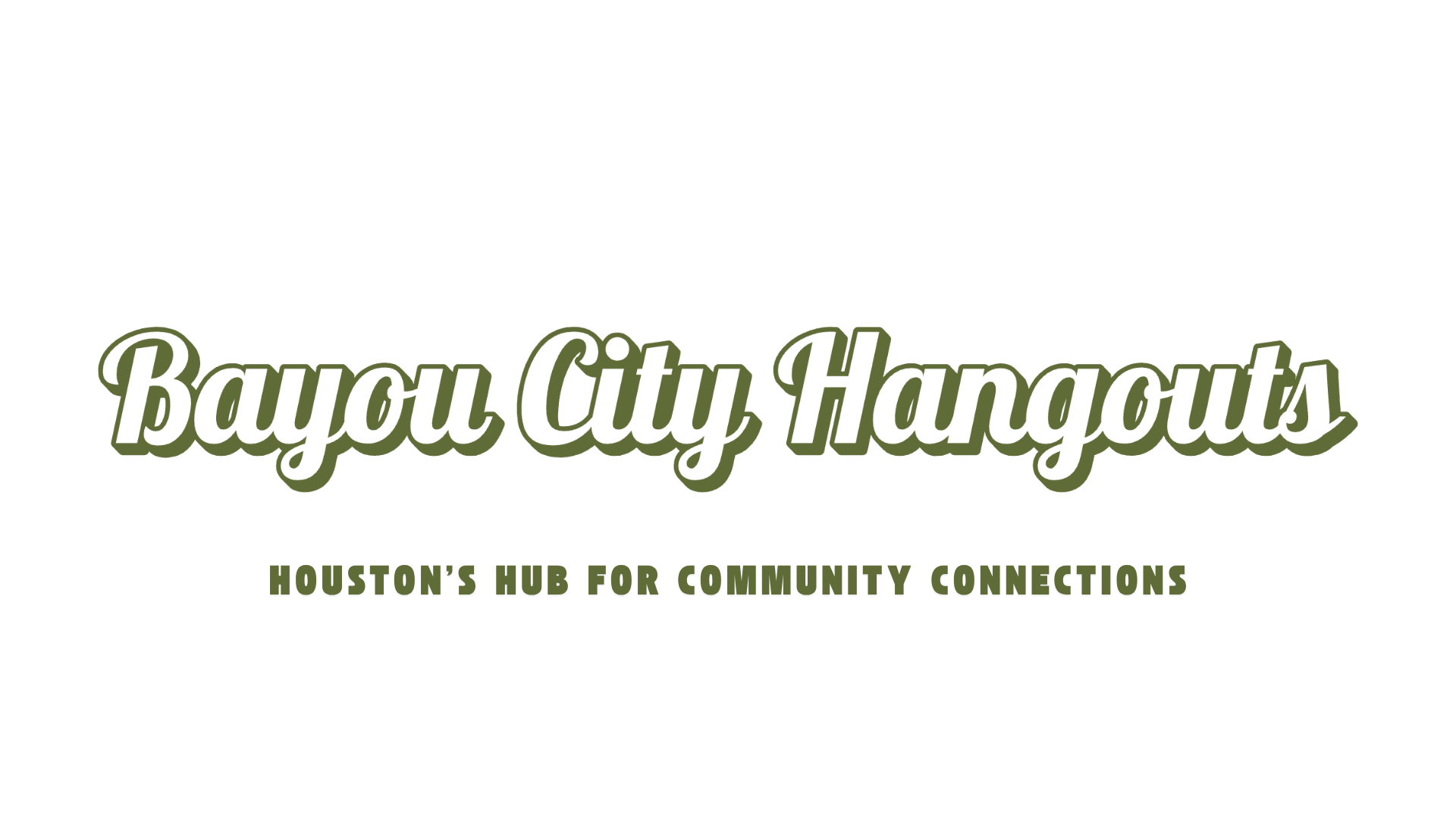 Logo for Bayou City Hangouts with text 'Houston's Hub for Community Connections' in green font.
