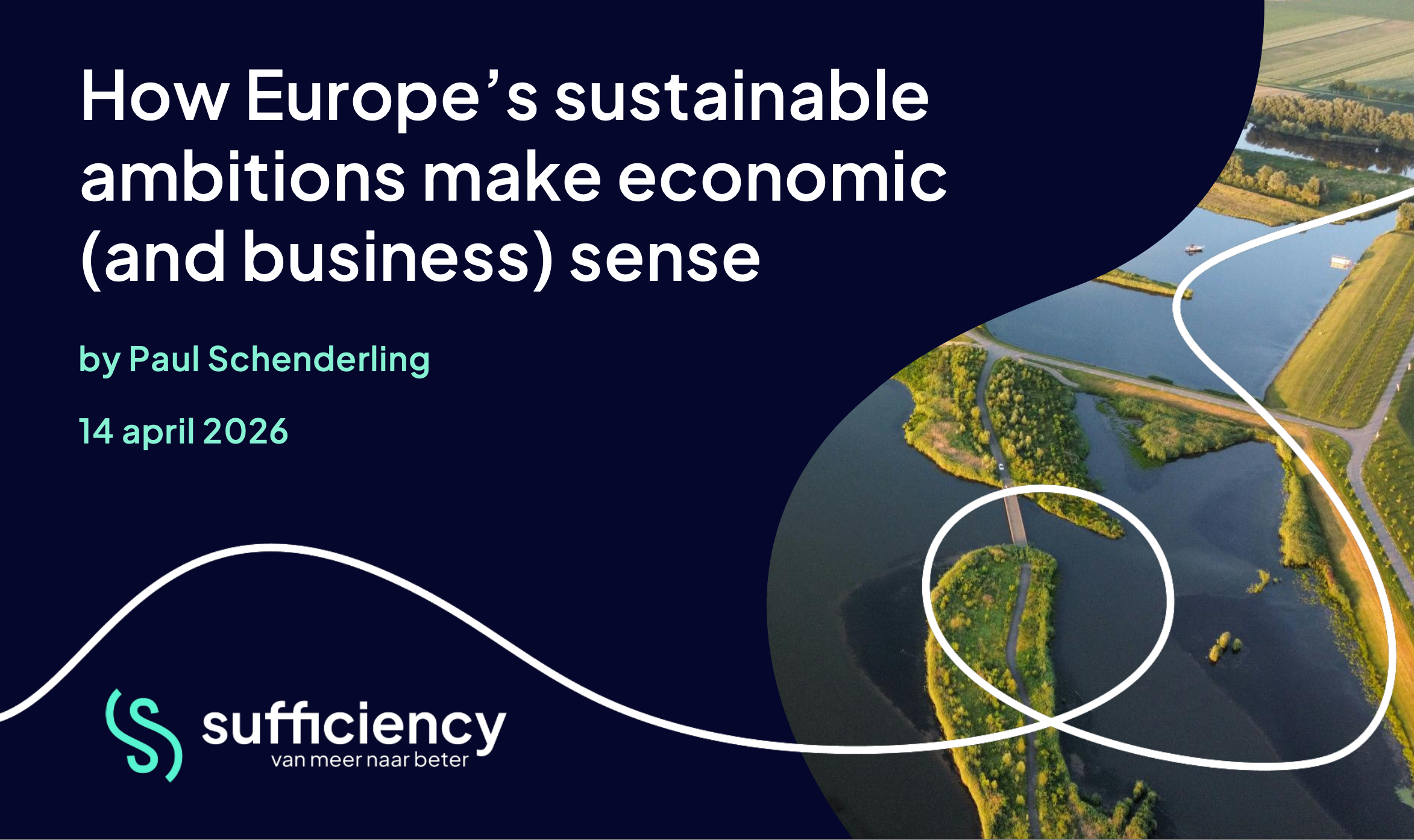 How Europe's sustainable ambitions make economic (and business) sense