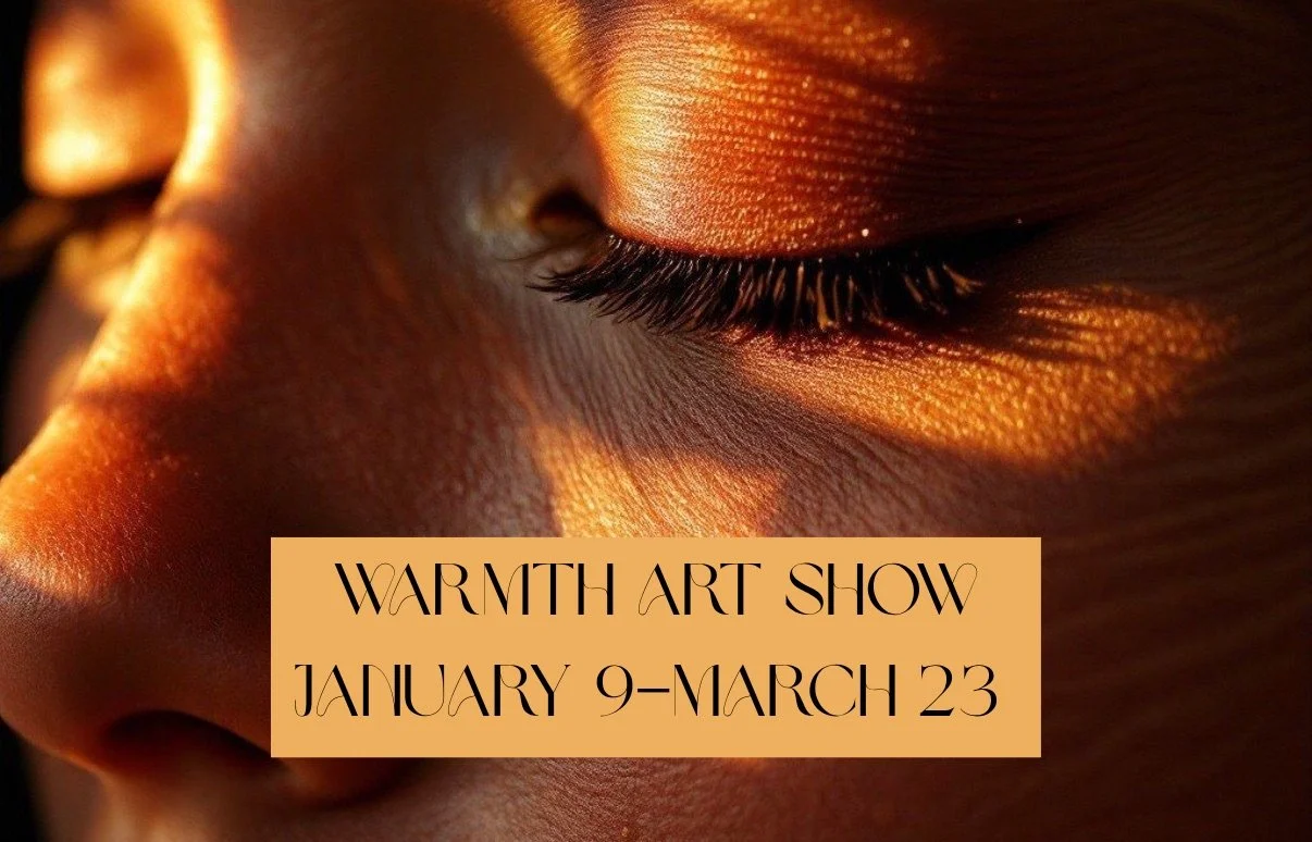 Warmth: Group Exhibition 