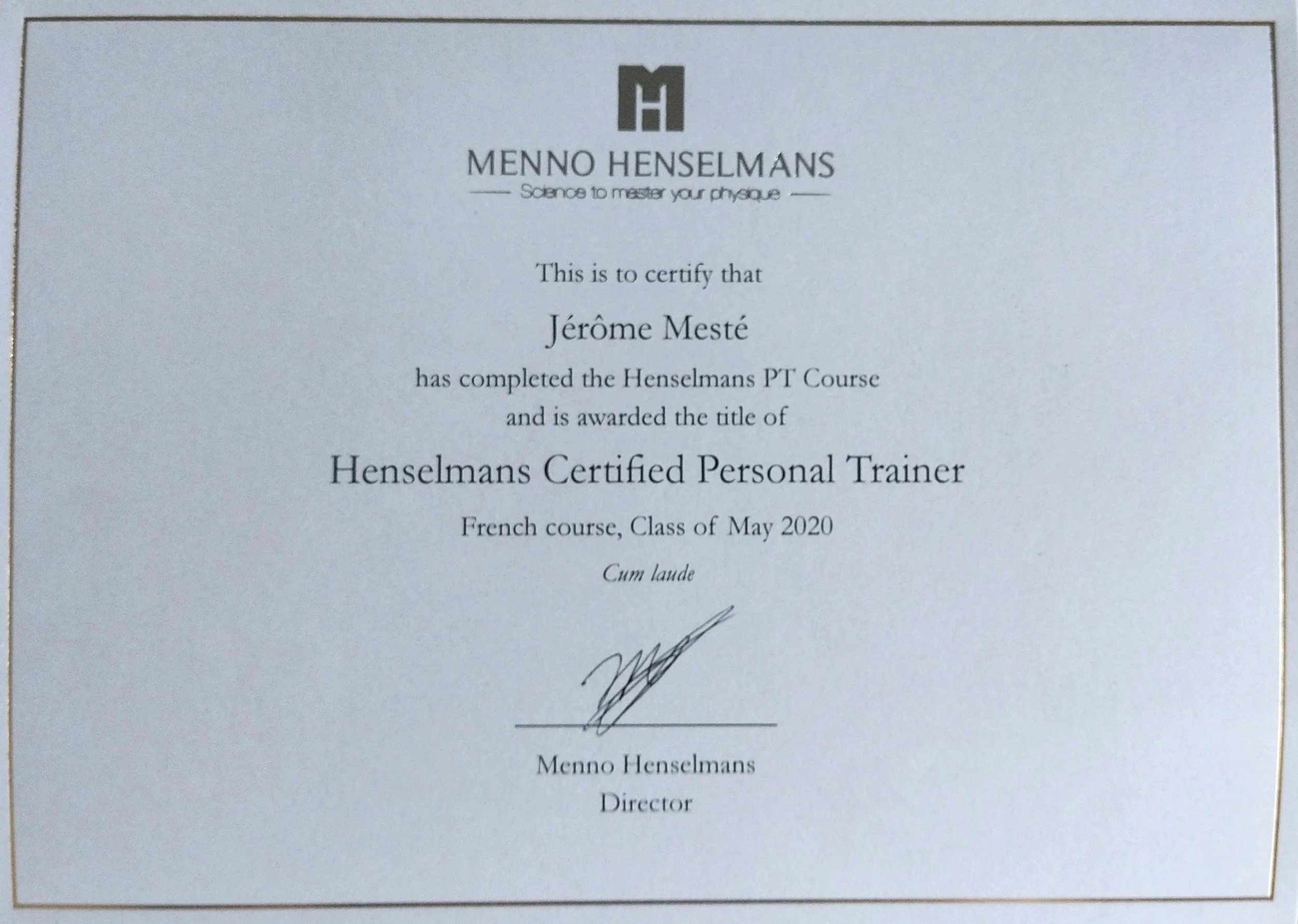 Certificat de formation pour Jérome Mesté en tant que entraîneur personnel certifié selon le cours Henselmans. Émis en mai 2020.
