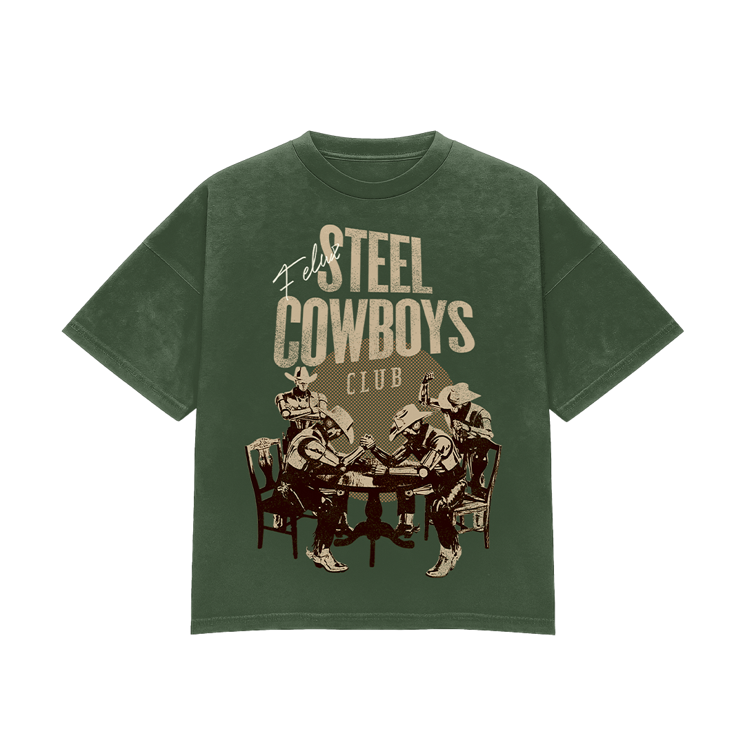 Green t-shirt with vintage style graphic of four cowboy-like characters arm wrestling, with text 'Felux Steel Cowboys Club' in bold letters.