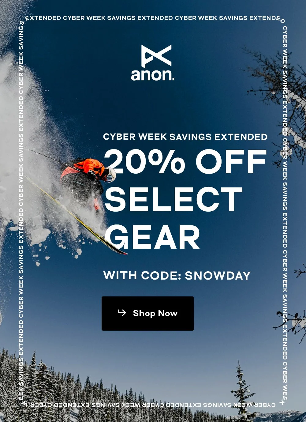 Advertisement for an extended Cyber Week sale offering 20% off selected gear with code SNOWDAY, featuring a skier jumping through snow in a mountainous landscape.