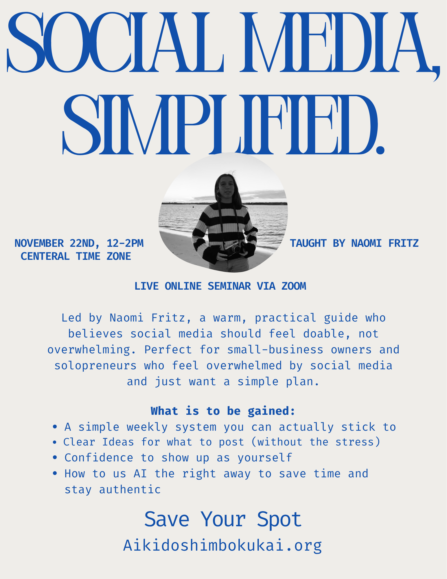 Aikido Shimbokukai 2026 Fall Workshop- “Social Media, Simplified” (livestreamed via Zoom) 