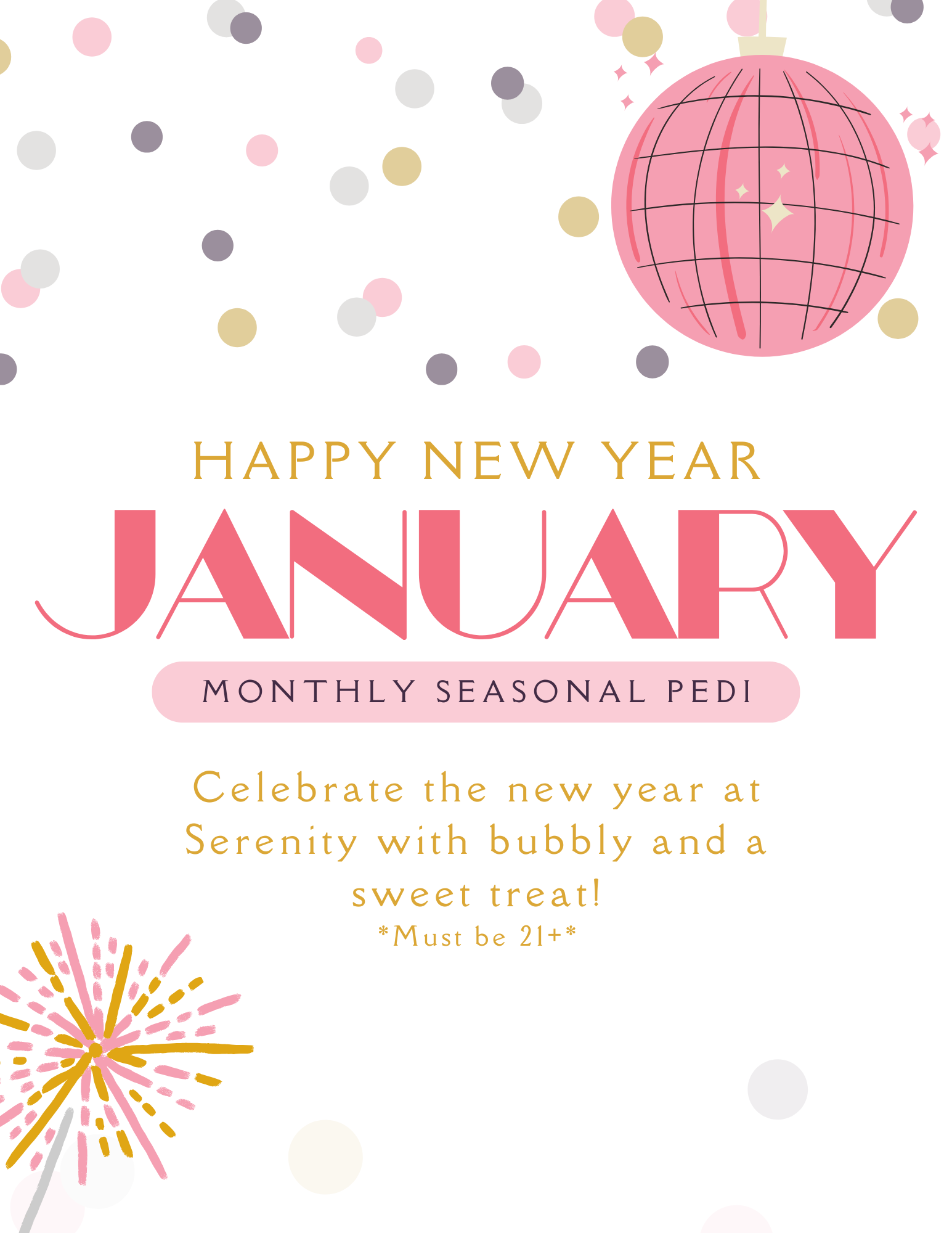 Enjoy our January Seasonal Monthly Pedicure! Featuring A Glass of Bubbly & A Sweet Treat!