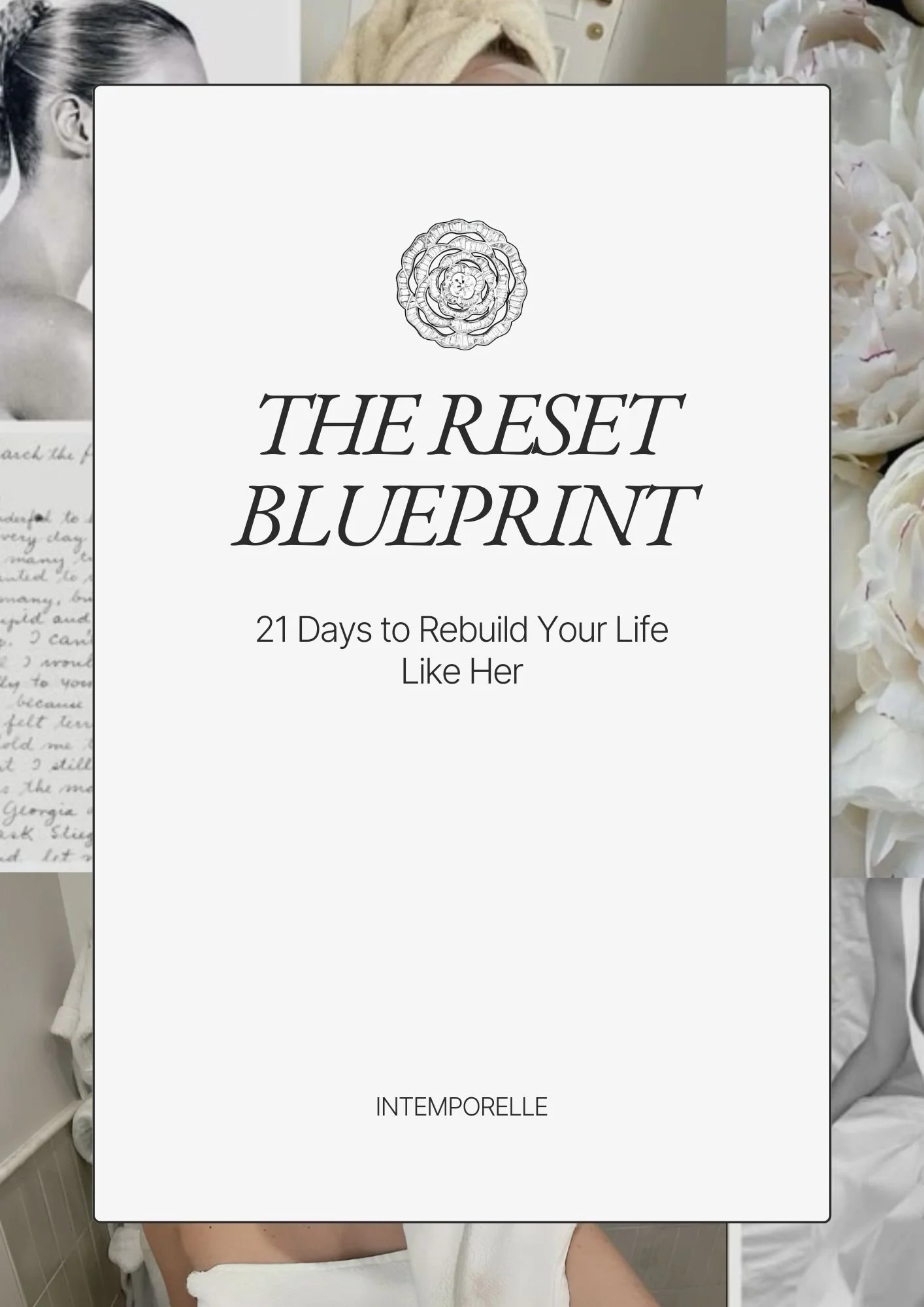 The Reset Blueprint: 21 Days to Rebuild Your Life Like Her