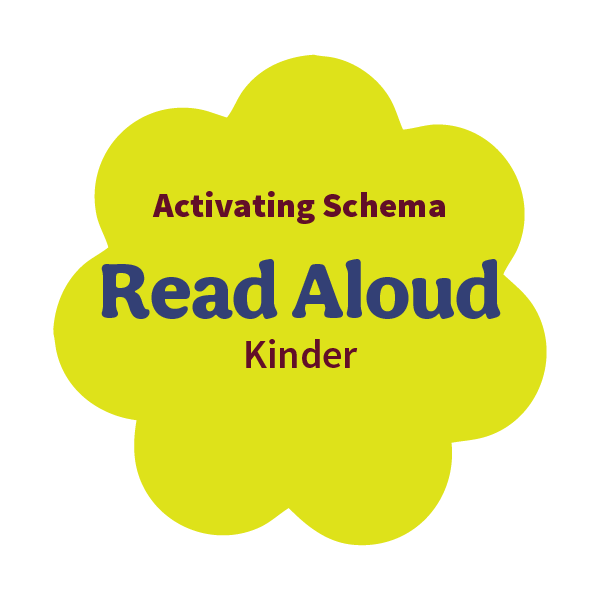 Activating Schema Kinder
