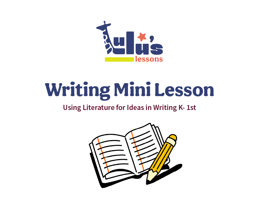 Writing Using Lit K-1_1.png