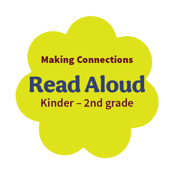 Making Connections K-2