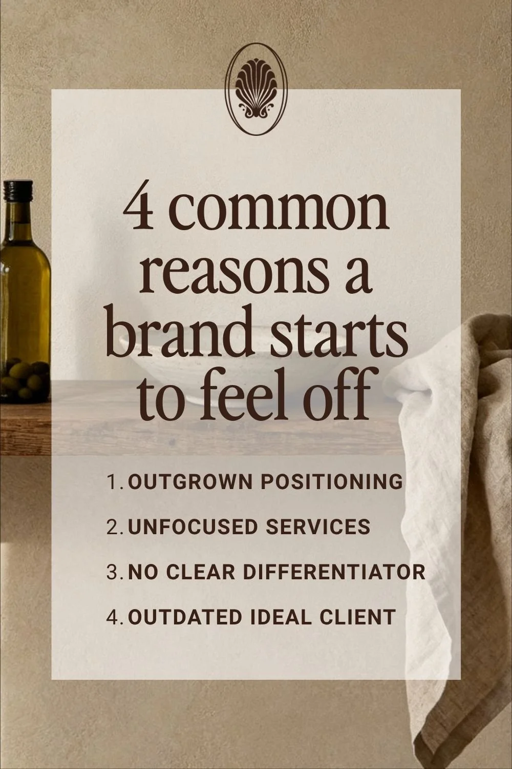 Four common reasons a brand starts to feel off: outgrown positioning, unfocused services, no clear differentiator, outdated ideal client