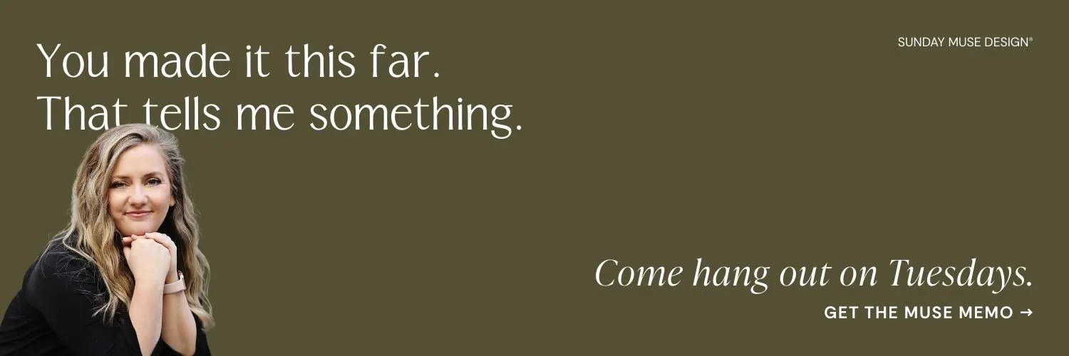 Sign up for Sunday Muse Design's weekly newsletter