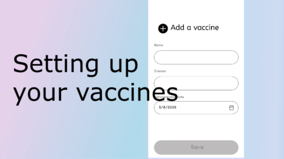 Setting up your vaccines