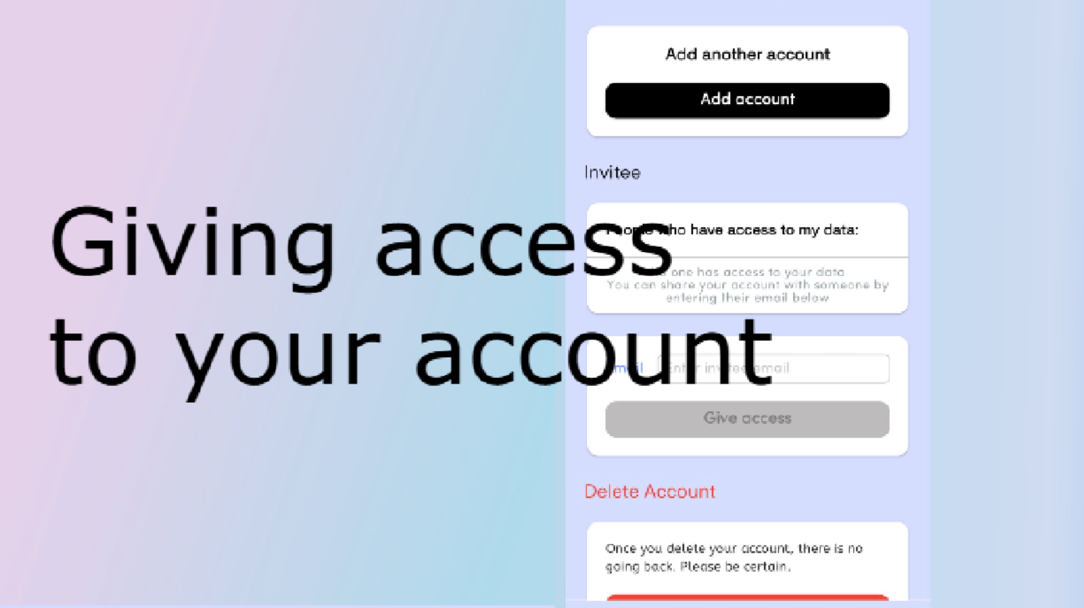 Giving access to your account