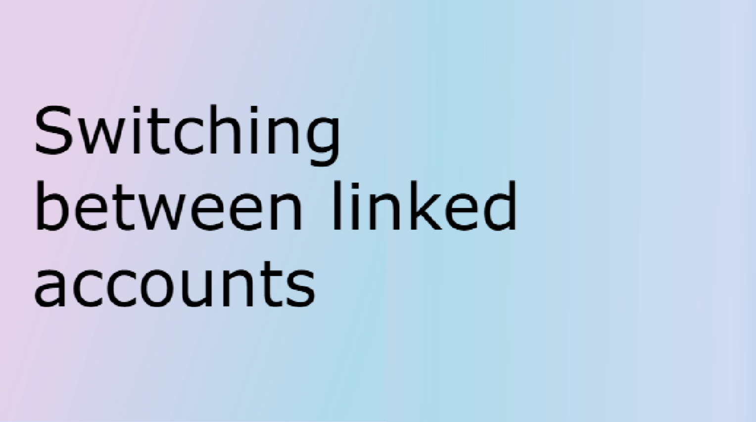 Switching between users