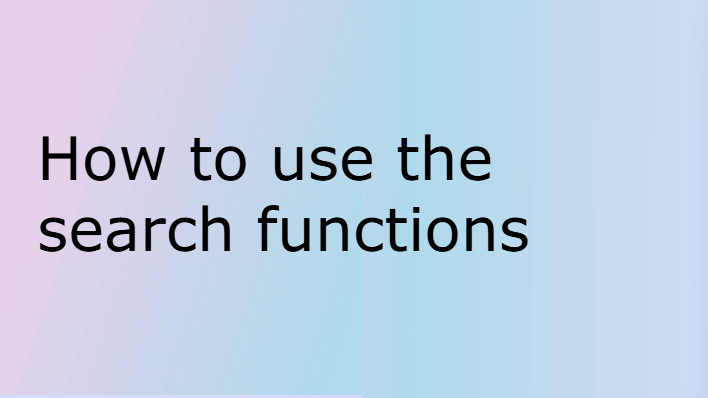 Using the search functions