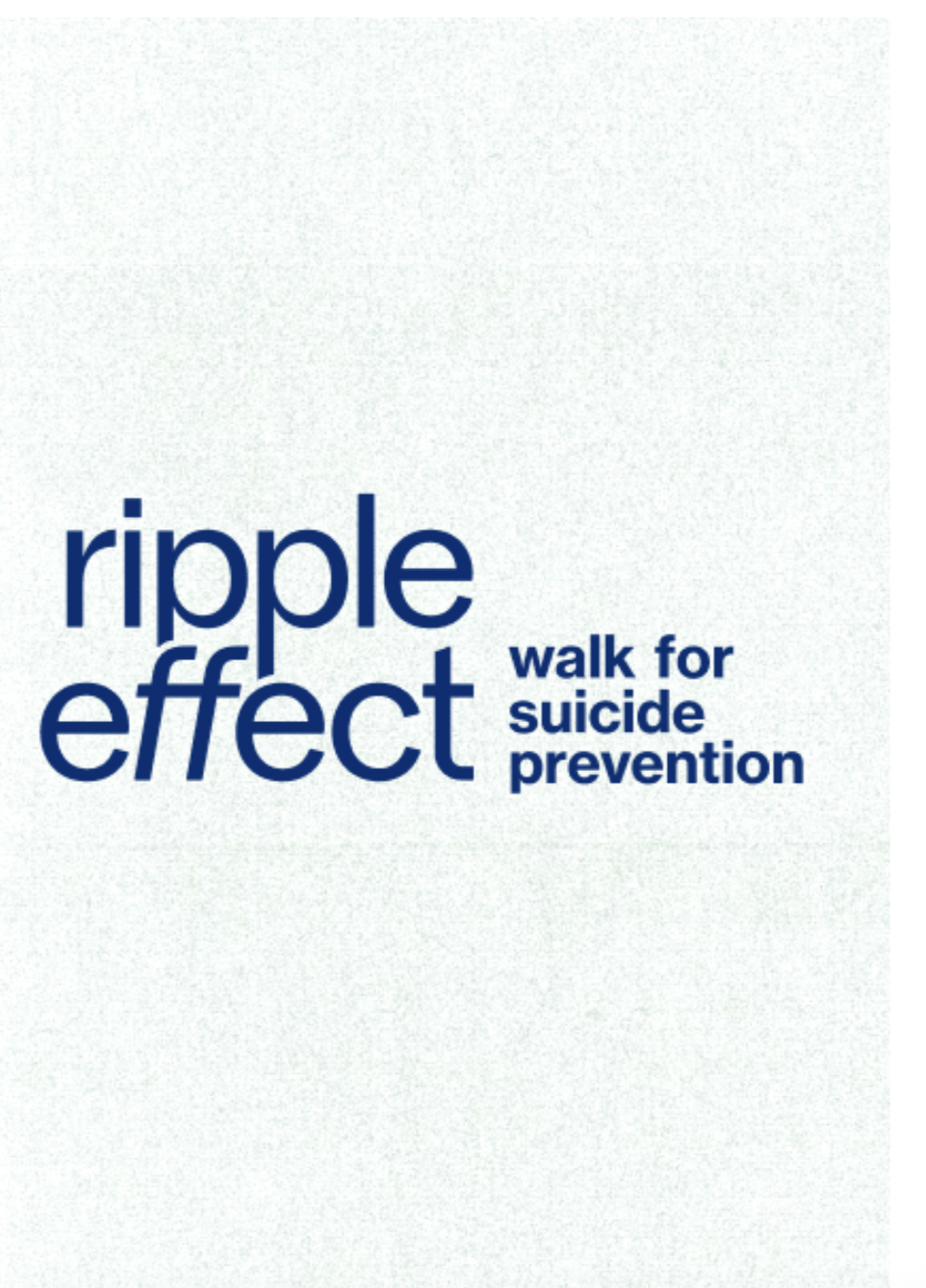 2023 Ripple Effect: Walk for Suicide Prevention