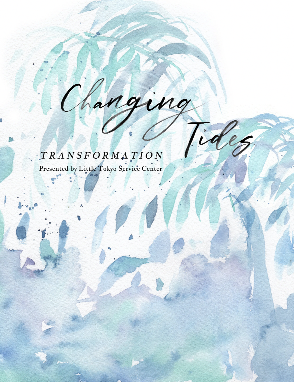 Changing Tides 2019: Transformation
