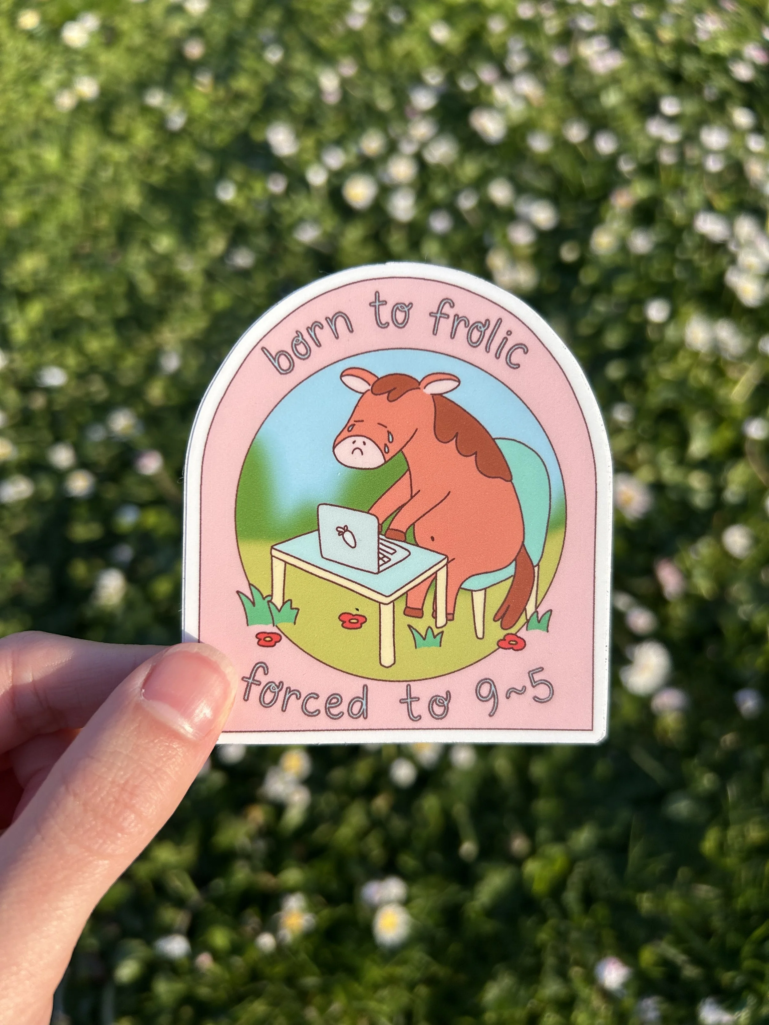 'Born to Frolic' Sticker