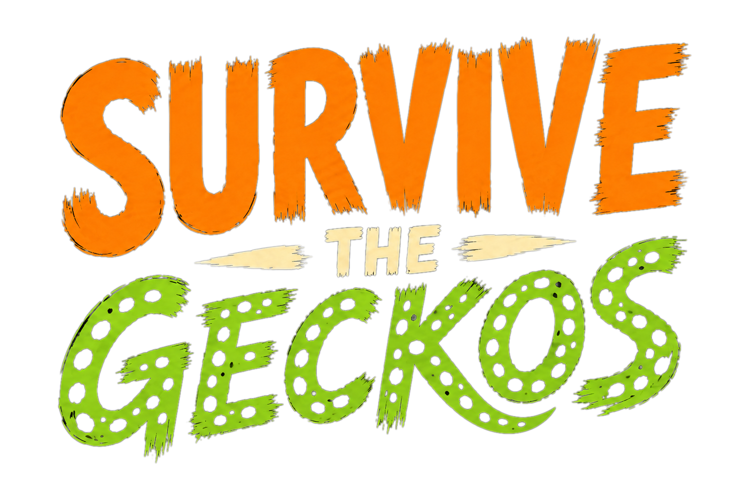 Survive the Geckos Home
