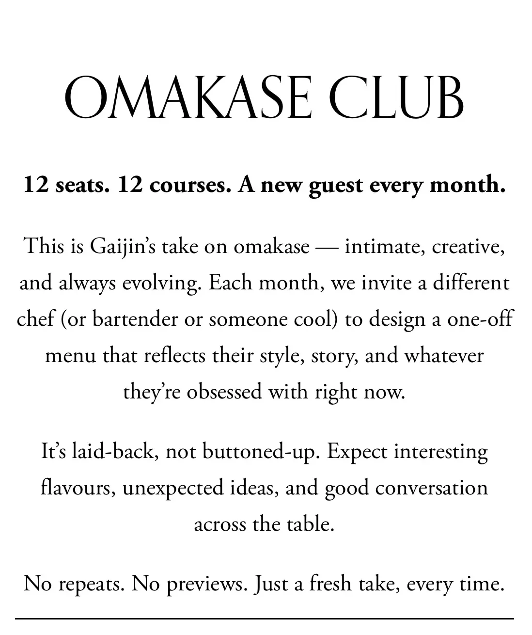 Description of what the Omakase club is