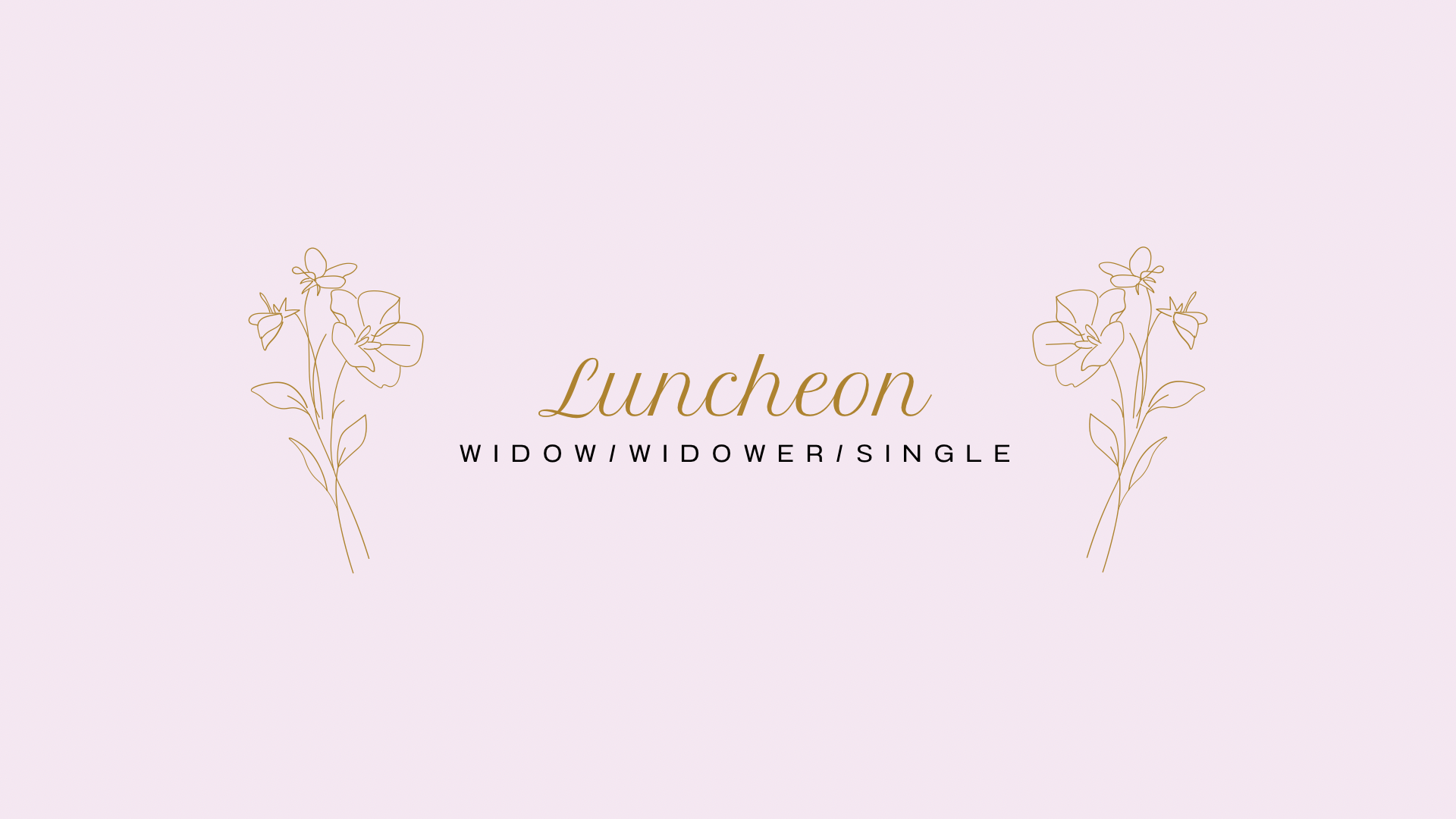 Widow/Widowers/Singles Luncheon