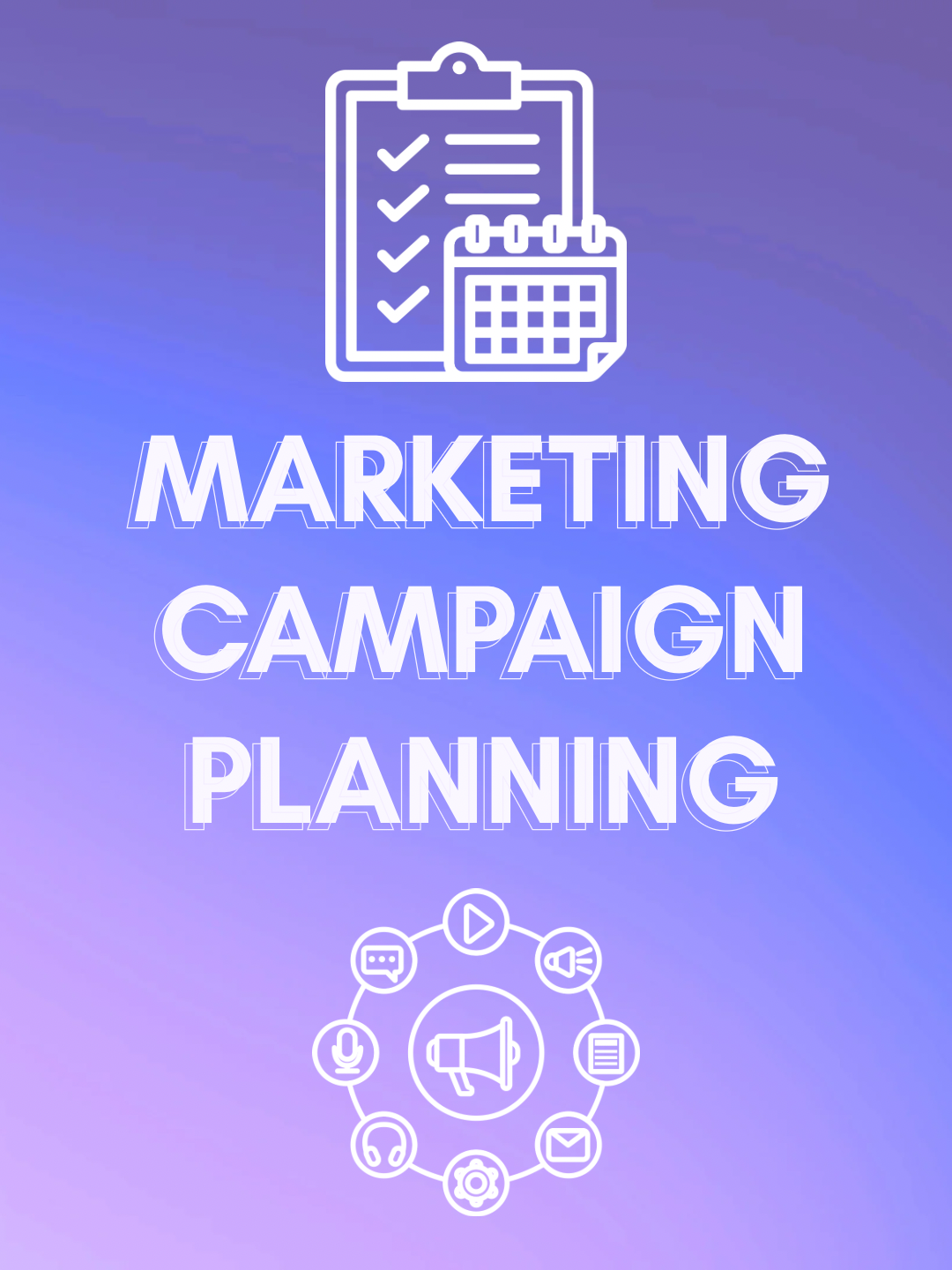 Marketing Campaign Planning