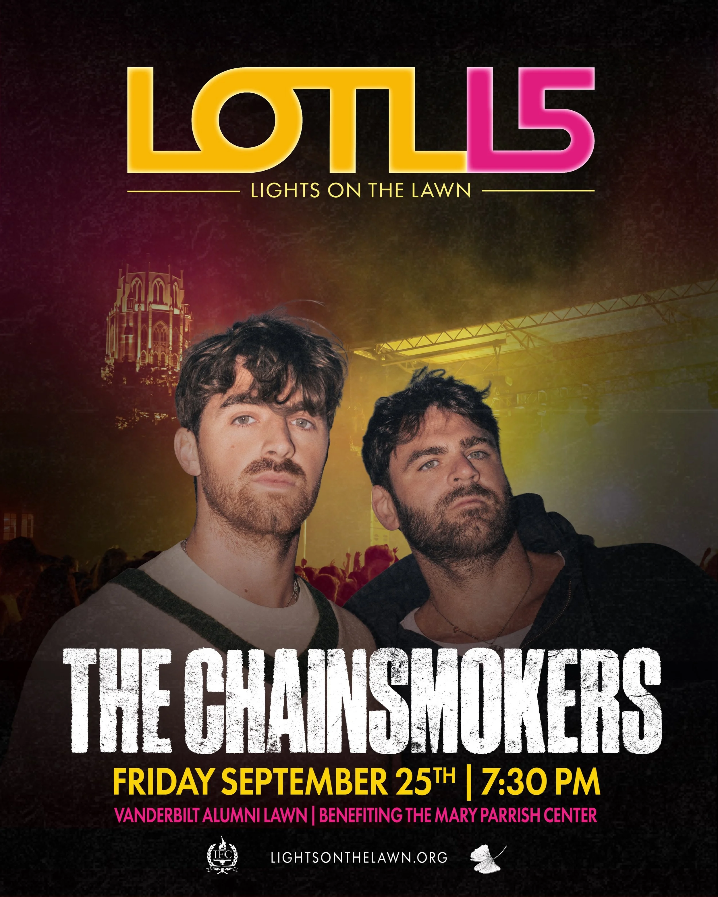 WHO&rsquo;S EXCITED FOR THE BIG 15‼️ prepare for the biggest and most nostalgic LOTL yet as we welcome @thechainsmokers back to our campus after their 2014 performance🔥

presale on 8/12 🏃
general on-sale on 8/19 🎟️ 
 
don&rsquo;t miss your chance 