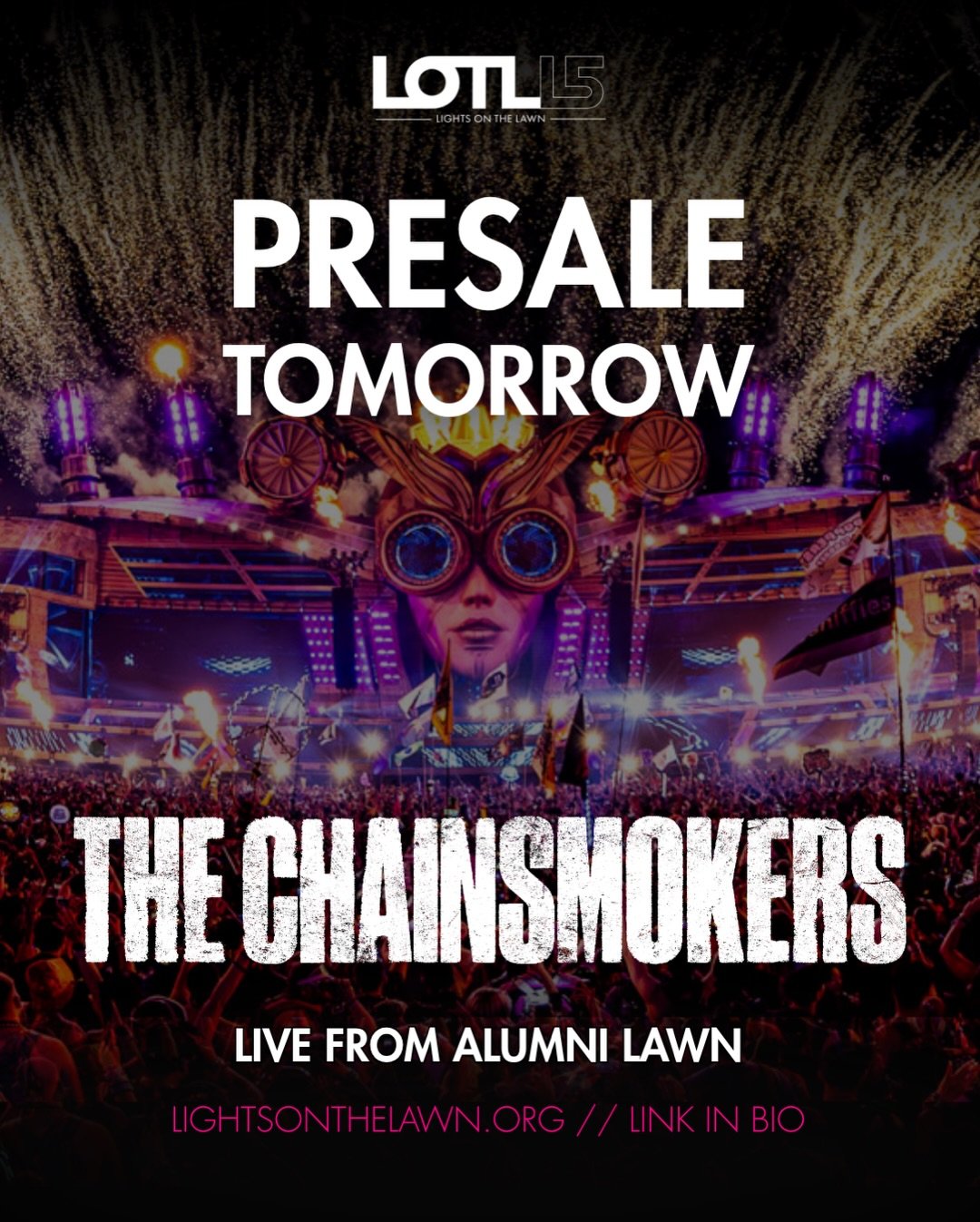 SET YOUR ALARMS because presale starts tomorrow! from edc, lolla, ultra, ACL, tomorrowland, right to our own alumni lawn... get your tickets BEFORE presale sells out ‼️‼️

presale link emailed 8:00 AM CT &ndash; register in the link in bio

#lightson