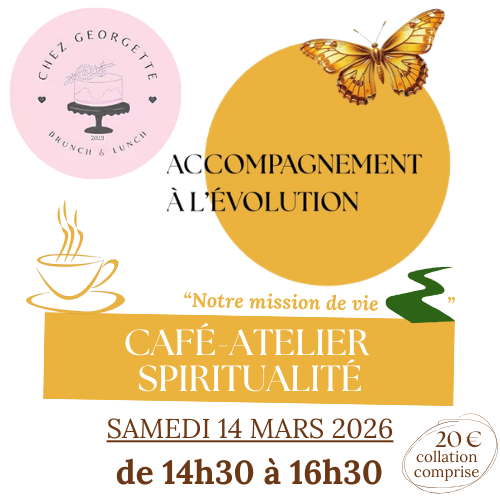 Café-atelier spiritualité "Notre mission de vie" - Rochefort